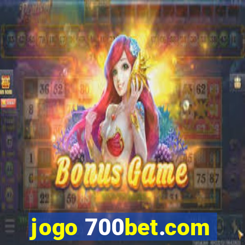 jogo 700bet.com