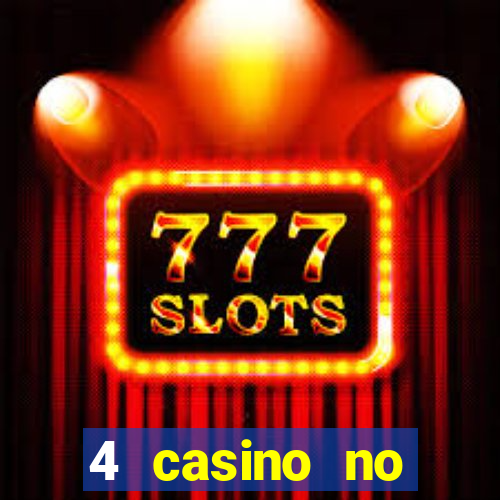 4 casino no deposit bonus