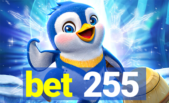 bet 255