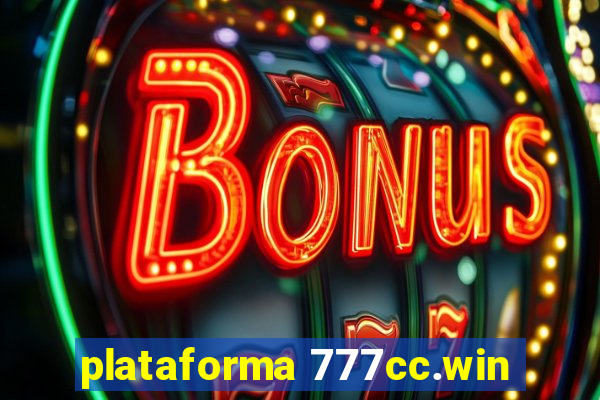 plataforma 777cc.win