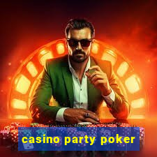 casino party poker