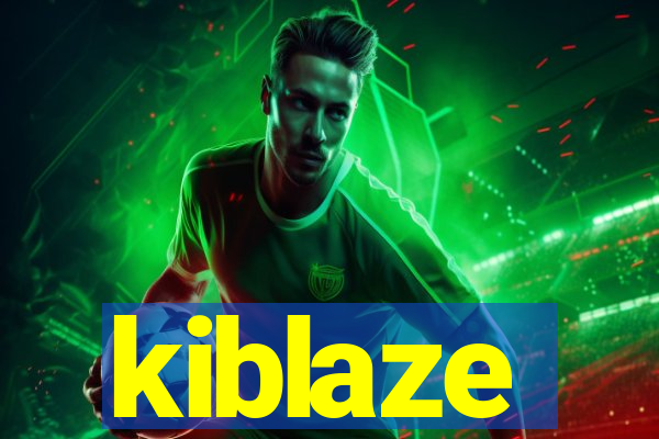 kiblaze