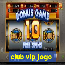 club vip jogo