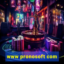 www pronosoft com