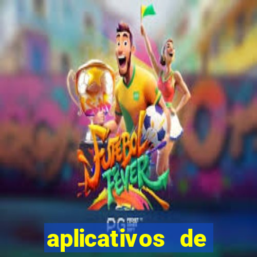 aplicativos de jogos que dá dinheiro