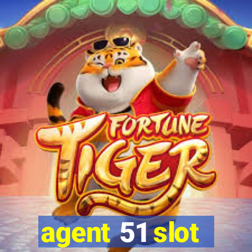 agent 51 slot