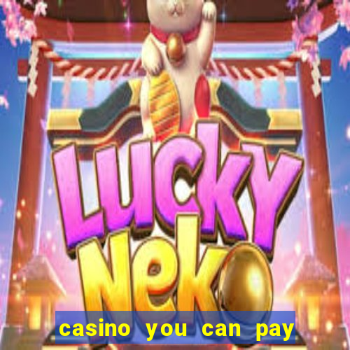 casino you can pay with phone bill