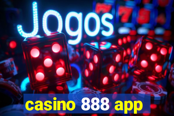 casino 888 app