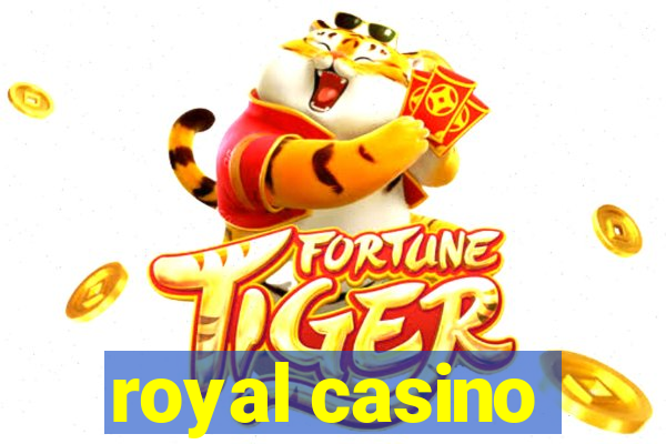 royal casino