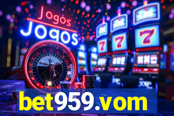 bet959.vom