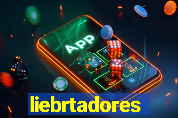 liebrtadores