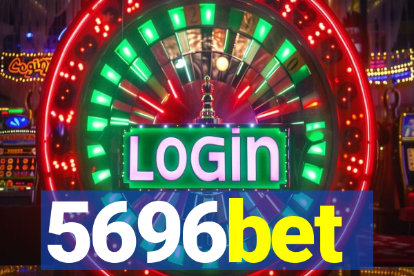 5696bet