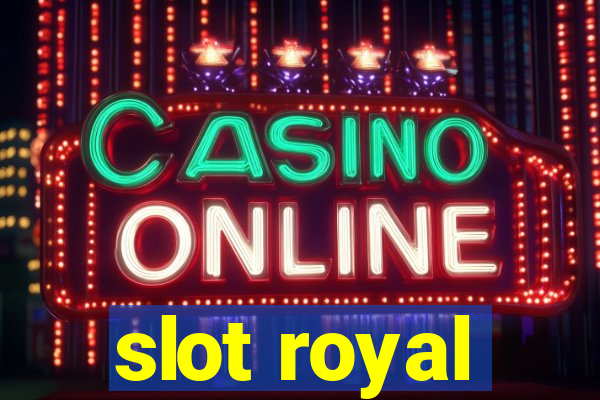 slot royal