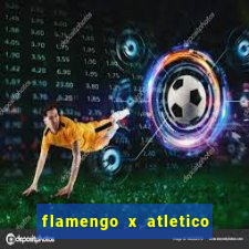 flamengo x atletico go transmiss?o