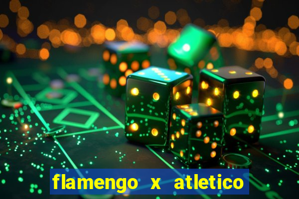 flamengo x atletico go transmiss?o