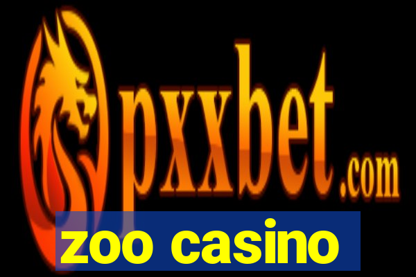 zoo casino