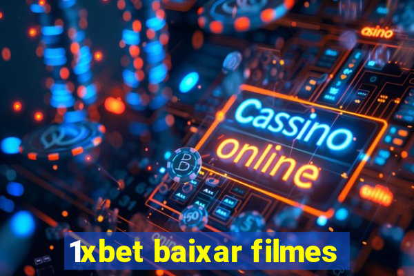 1xbet baixar filmes