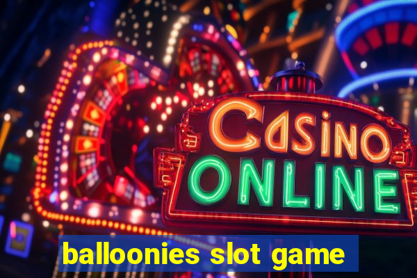 balloonies slot game