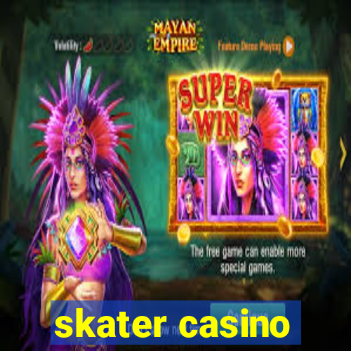 skater casino