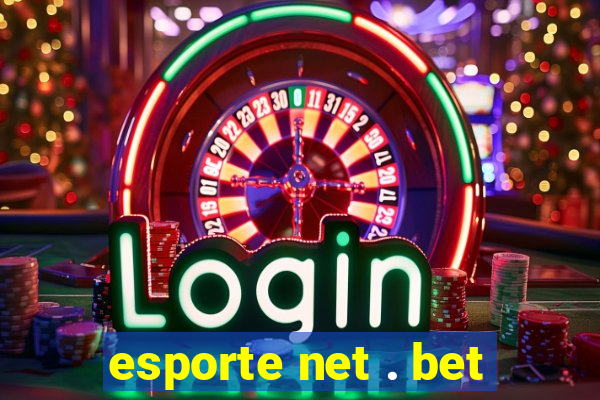 esporte net . bet