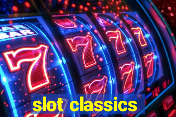 slot classics