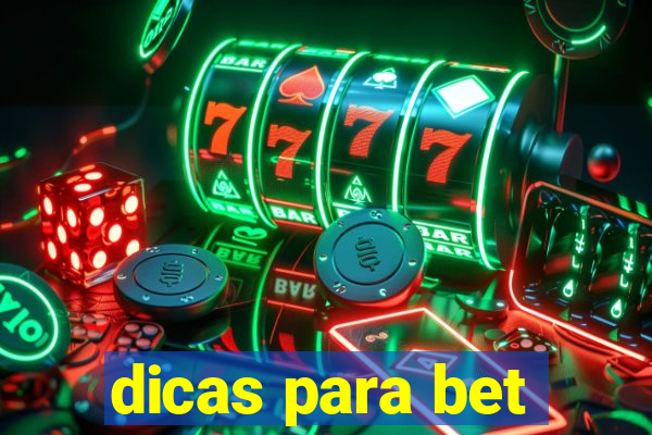 dicas para bet