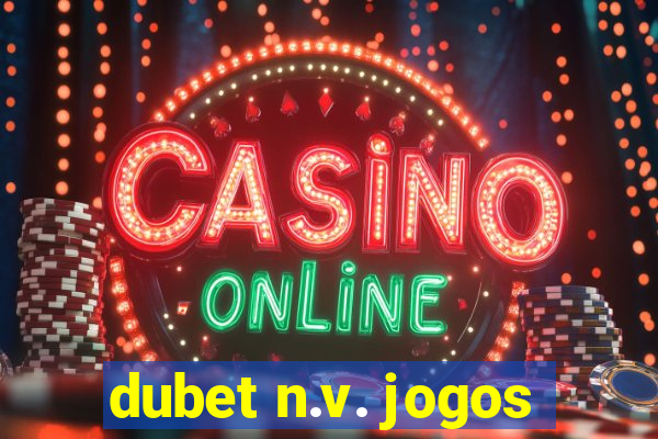 dubet n.v. jogos