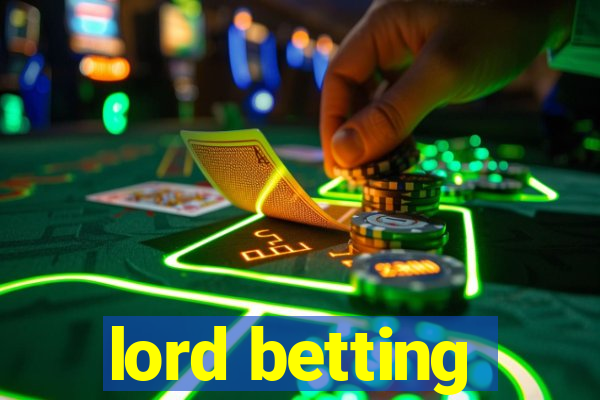 lord betting