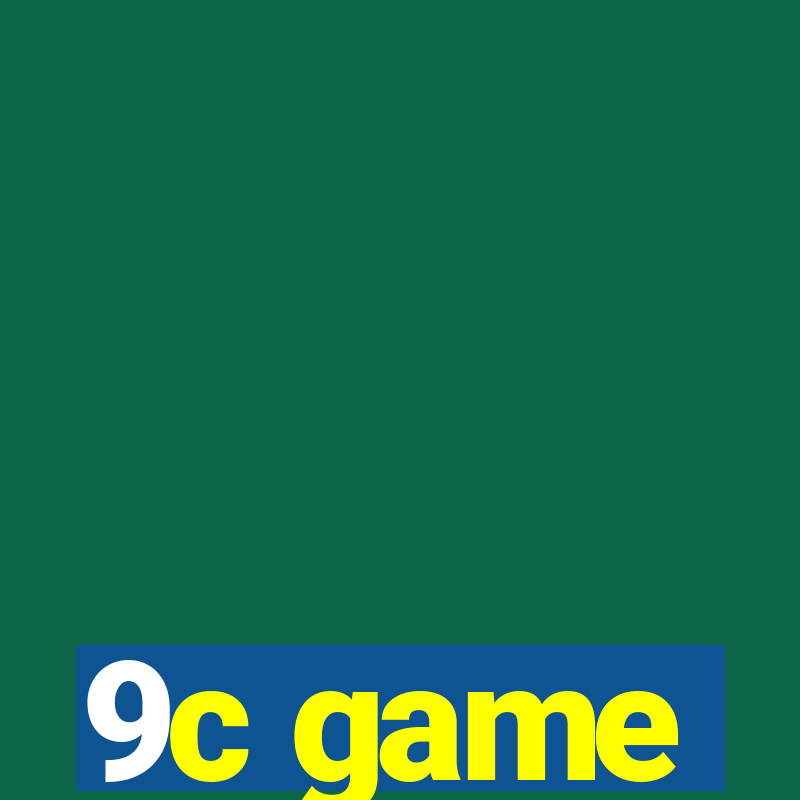 9c game