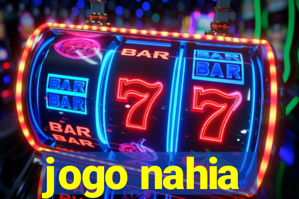 jogo nahia