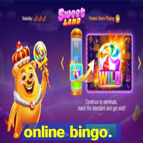 online bingo.