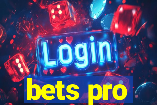 bets pro