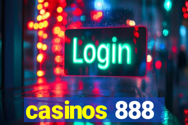 casinos 888