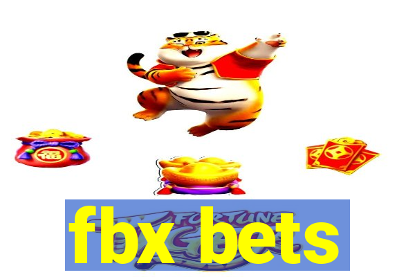 fbx bets