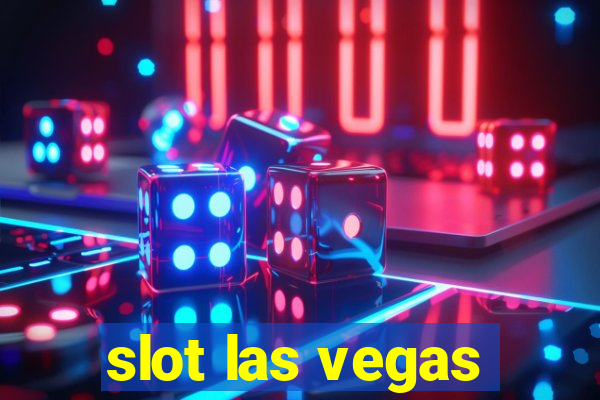 slot las vegas