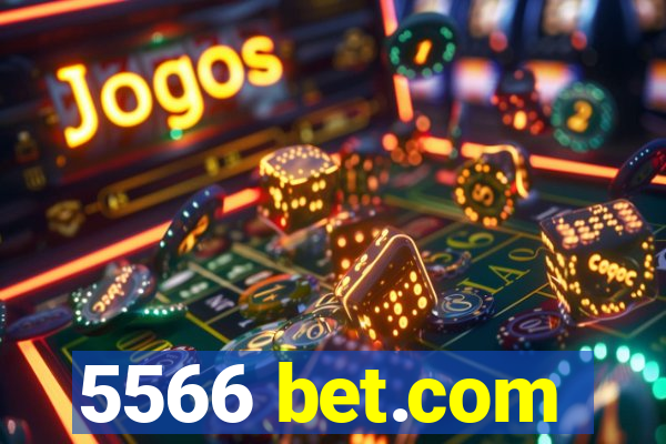 5566 bet.com