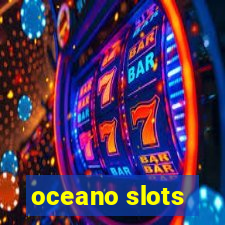 oceano slots