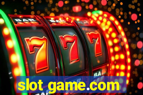 slot game.com