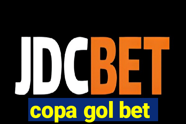 copa gol bet