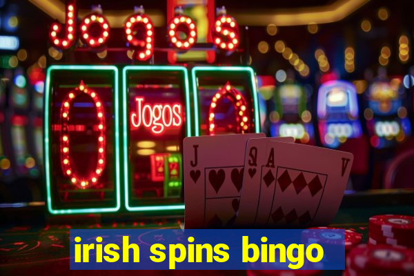 irish spins bingo