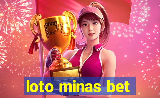 loto minas bet