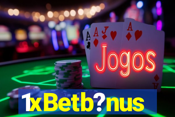 1xBetb?nus