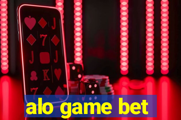 alo game bet