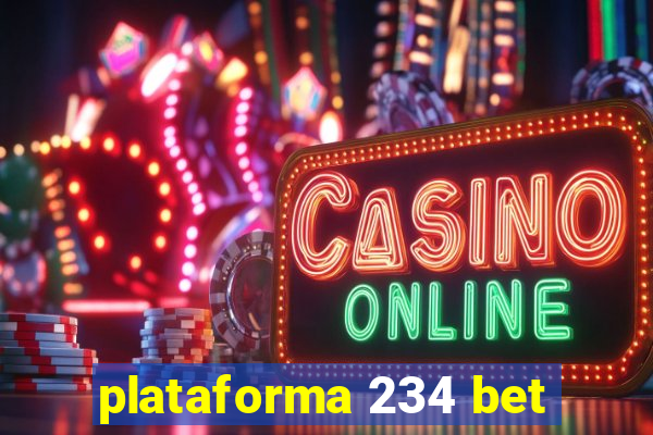 plataforma 234 bet