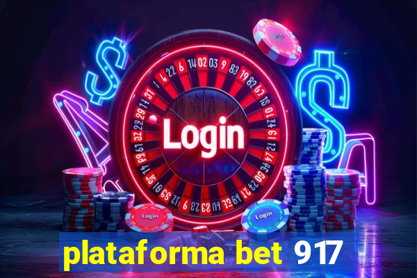 plataforma bet 917