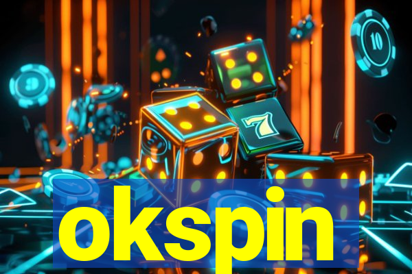 okspin