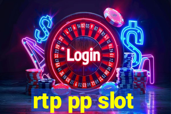 rtp pp slot