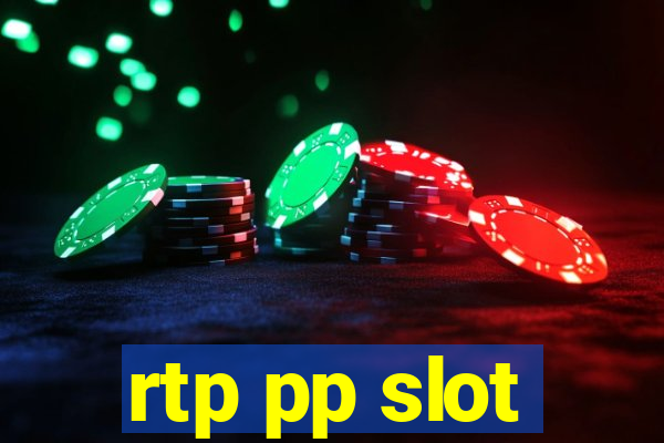 rtp pp slot