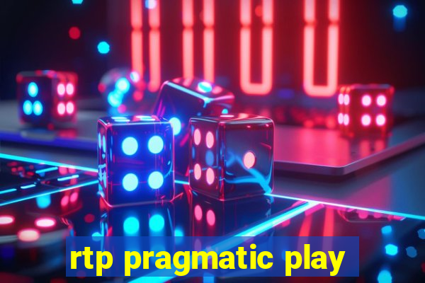 rtp pragmatic play