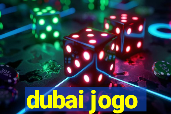 dubai jogo